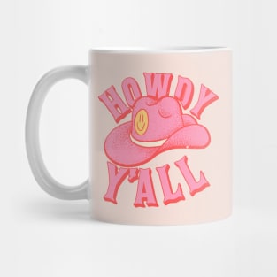 HOWDY HOWDY HOWDY YALL  |  Preppy Aesthetic | Creamy Pink Background Mug